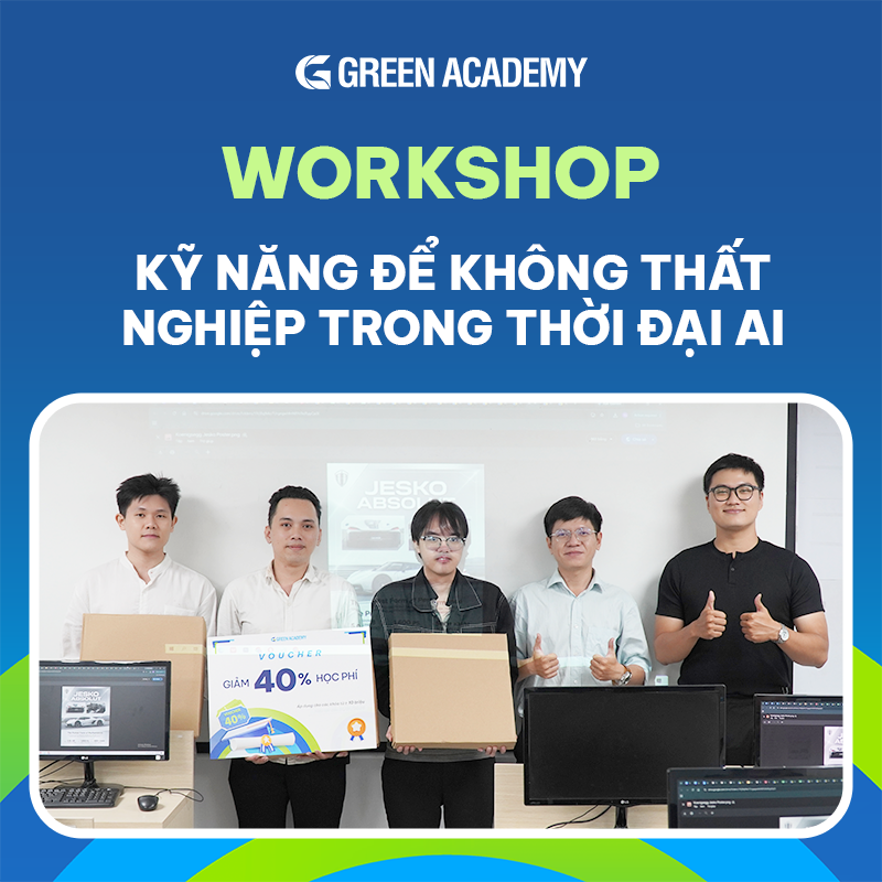 Workshop Kỹ năng để không thất nghiệp trong thời đại AI
